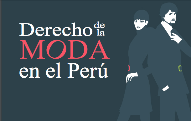 derecho de la moda en Perú