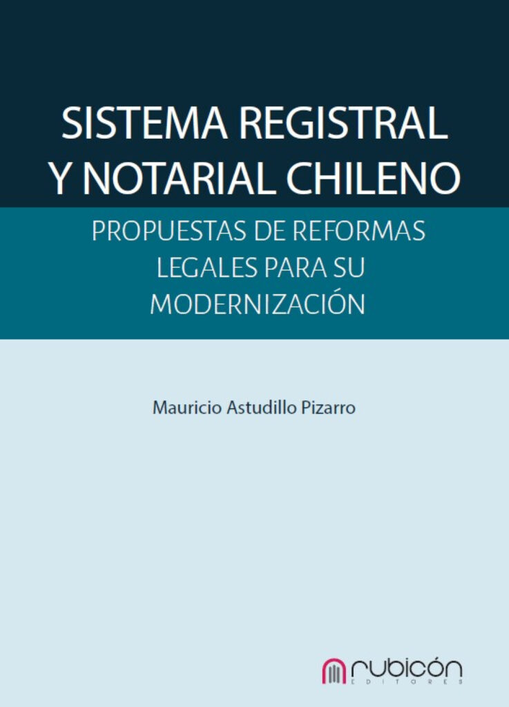 sistema registral y notarial chileno